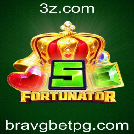 Descubra o Universo de 5Fortunator: O Novo Jogo de Estratégia da Bravgbet